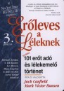 Jack Canfield - Mark Victor Hansen - Er�leves a L�leknek - 3. porci�