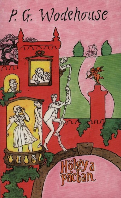 P. G. Wodehouse - H�lgy a p�cban