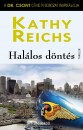 Kathy Reichs - Hal�los d�nt�s