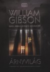 William Gibson - �rnyvil�g
