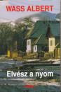 Wass Albert - Elv�sz a nyom