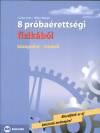 Csisz�r Imre - Dr. Hilbert Margit - 8 pr�ba�retts�gi fizik�b�l