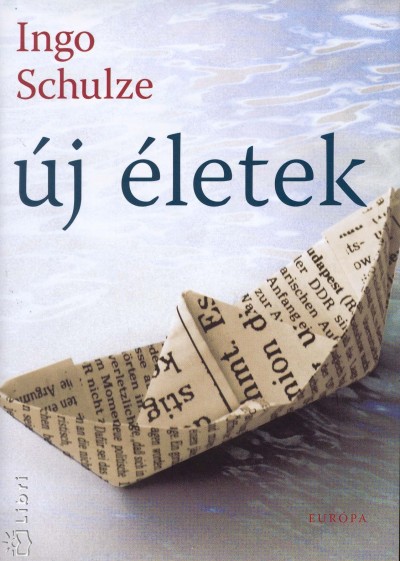 Ingo Schulze - �j �letek