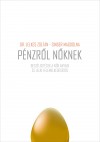 Dr. Lelkes Zolt�n - Singer Magdolna - P�nzr�l n�knek