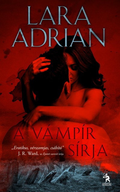 Lara Adrian - A v�mp�r s�rja