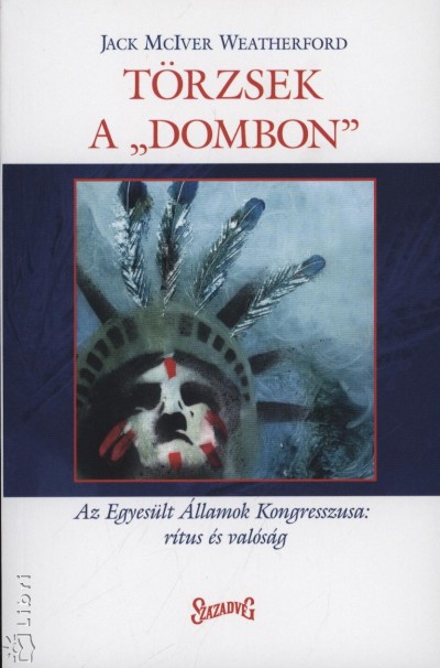 Jack Mciver Weatherford - T�rzsek a dombon