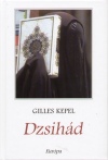 Gilles Kepel - Dzsih�d