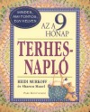 Sharon Mazel - Heidi Murkoff - Az a 9 h�nap - Terhesnapl�