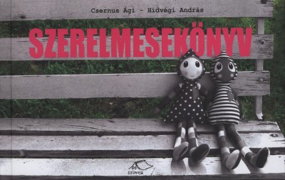 Csernus �gi - H�dv�gi Andr�s - Szerelmesek�nyv