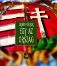 Orb�n Viktor - Egy az orsz�g