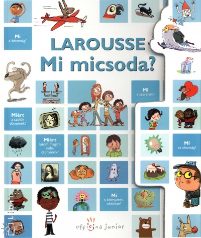Francoise(Szerk.) De Guibert - Larousse - Mi micsoda?