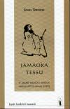 John Stevens - Jamaoka Tessu