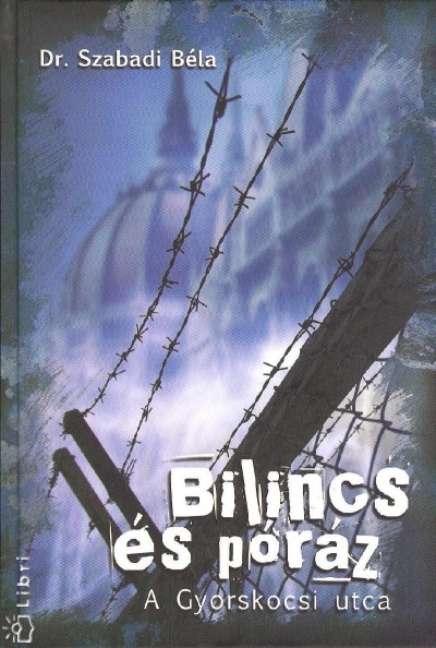 Dr. Szabadi B�la - Bilincs �s p�r�z