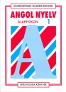 Dr. Bart�n� Aranyi Edina - Dr. Szentiv�nyi �gnes - Angol nyelv alapfokon 1.