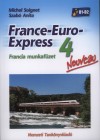 Michel Soignet - Szab� Anita - France-Euro-Express 4.