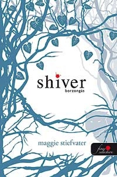 Maggie Stiefvater - Shiver