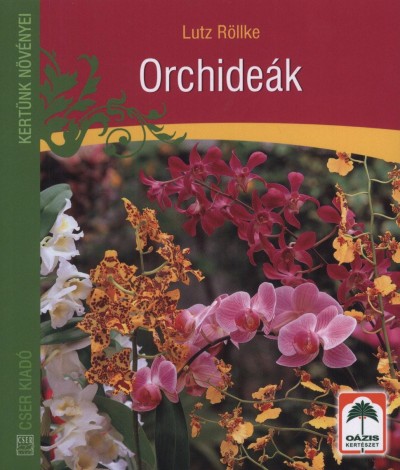 Lutz R�llke - Orchide�k