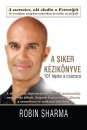 Robin Sharma - A siker k�zik�nyve