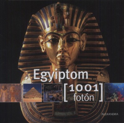 Fabienne Pavia - C�line De Qu�ral - Egyiptom 1001 fot�n