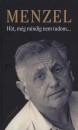 Jiri Menzel - H�t, m�g mindig nem tudom...