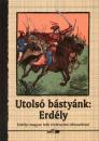  - Utols� b�sty�nk: Erd�ly