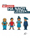 Baranyai B. Andr�s - Mi leszek, ha nagy leszek...