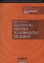Veress J�zsef(Szerk.) - Gazdas�gpolitika a globaliz�lt vil�gban