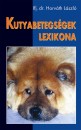 Ifj. Dr. Horv�th L�szl� - Kutyabetegs�gek lexikona