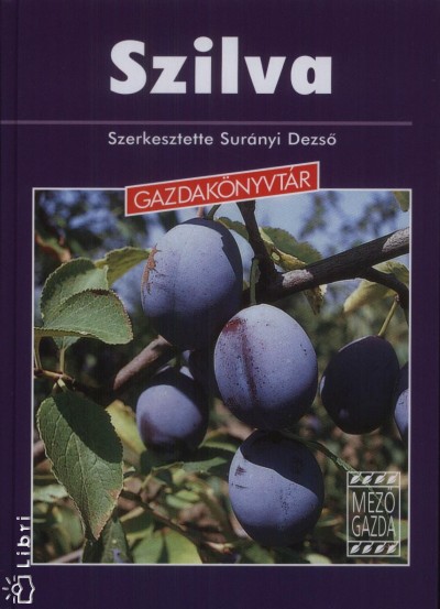 Sur�nyi Dezs�(Szerk.) - Szilva