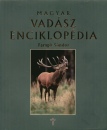 Farag� S�ndor - Magyar vad�szenciklop�dia