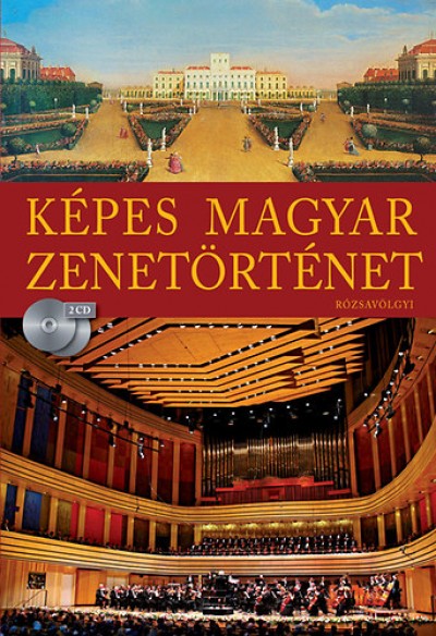 K�rp�ti J�nos(Szerk.) - K�pes magyar zenet�rt�net