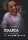 Rick Faulk - Barry Libert - Obama - A kamp�nyr�l �zletembereknek