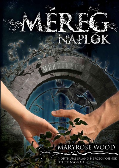 Maryrose Wood - M�regnapl�k