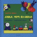 Bartos Erika - Anna, Peti �s Gerg�