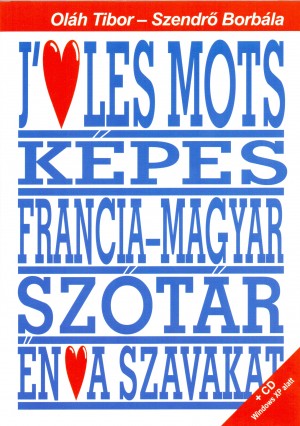 Ol�h Tibor - Szendr� Borb�la - K�pes francia-magyar sz�t�r