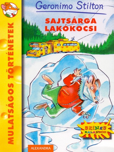 Geronimo Stilton - Sajts�rga lak�kocsi