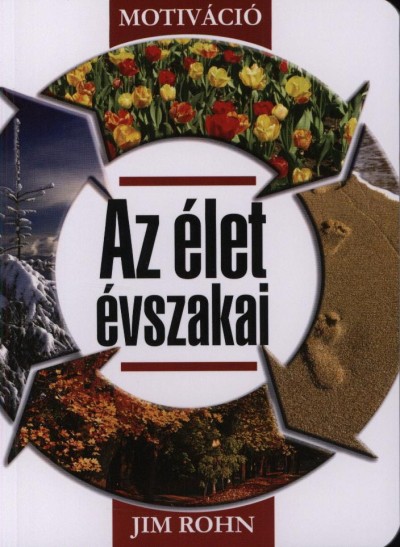 Jim Rohn - Az �let �vszakai