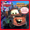 Markwarth Zs�fia(Szerk.) - Disney Pixar Cars - Matuka a vil�g k�r�l