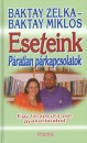 Baktay Mikl�s - Baktay Zelka - Eseteink - P�ratlan p�rkapcsolatok