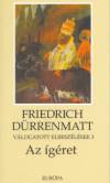 Friedrich D�rrenmatt - Az �g�ret