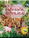 Kiss Bitay �va - Es�erd�k �l�vil�ga
