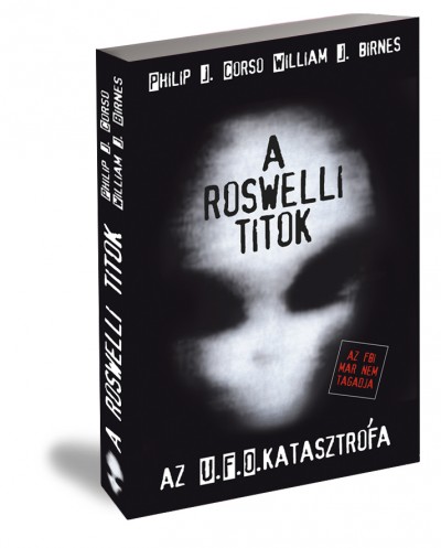 William J. Birnes - Philip J. Corso - A roswelli titok