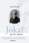 Szini Gyula - J�kai egy �let reg�nye
