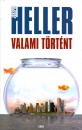 Joseph Heller - Valami t�rt�nt