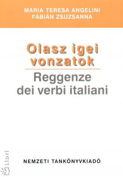 Maria Teresa Angelini - F�bi�n Zsuzsanna - Olasz igei vonzatok