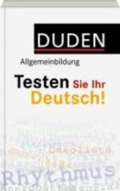 Heike(Szerk.) Pfersdorff M. A. - Christian Stang - Duden Allgemeinbildung - Testen Sie Ihr Deutsch!