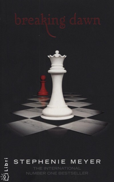 Stephenie Meyer - Breaking Dawn