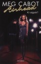 Meg Cabot - Ki vagyok? - Airhead