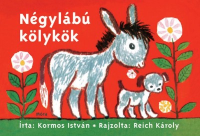 Kormos Istv�n - N�gyl�b� k�lyk�k