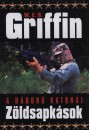 W. E. B. Griffin - Z�ldsapk�sok